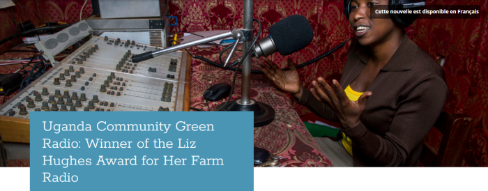 Uganda Community Green Radio: Winner of the Liz Hughes Award for Her Farm Radio